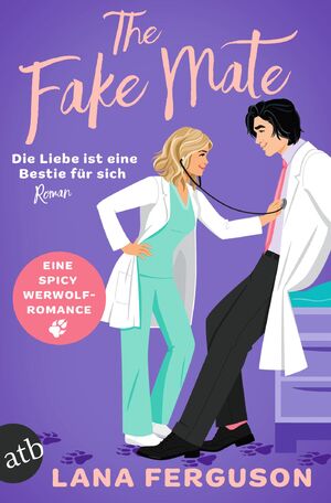 ISBN 9783746641669: The Fake Mate – Die Liebe ist eine Bestie für sich – Roman | Limitiert: farbiger Buchschnitt exklusiv in der 1. Auflage.