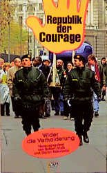 ISBN 9783746670270: Republik der Courage : wider die Verhaiderung hrsg. von Robert Misik und Doron Rabinovici