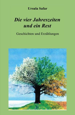 ISBN 9783746711515: Die vier Jahreszeiten und ein Rest