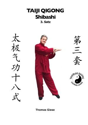 ISBN 9783746729367: Taiji Qigong Shibashi / Taiji Qigong Shibashi, 3.Satz - Gesund und schön mit Qigong