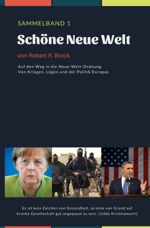 neues Buch – Robert R. Brock – Schöne Neue Welt