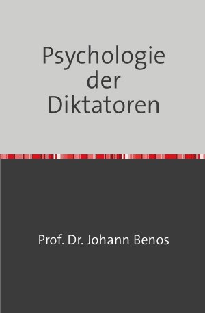 ISBN 9783746762203: Psychologie der Diktatoren