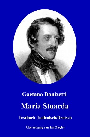 ISBN 9783746766249: Maria Stuarda: Italienisch/Deutsch