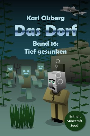 ISBN 9783746781389: Das Dorf / Das Dorf Band 16: Tief gesunken