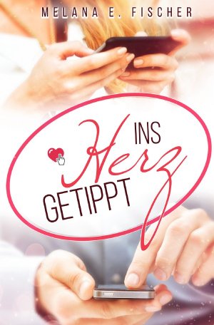 ISBN 9783746791722: Ins Herz / Ins Herz getippt