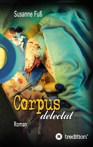 ISBN 9783746944333: Corpus delectat