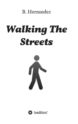 ISBN 9783746948843: Walking the Streets