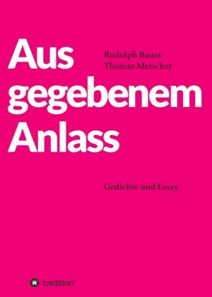 ISBN 9783746971551: Aus gegebenem Anlass - Gedichte und Essay