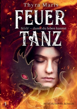 ISBN 9783746987682: Feuertanz - Stirb - damit du leben kannst (Teil 1)