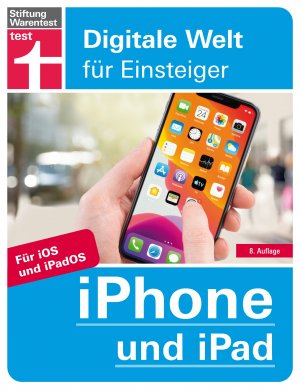 ISBN 9783747102497: iPhone und iPad - Für iOS und iPadOS