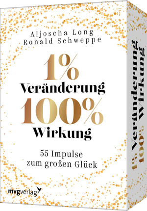 neues Buch – Ronald Pierre Schweppe – 1 % Veränderung, 100 % Wirkung