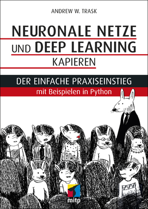 ISBN 9783747500156: Neuronale Netze und Deep Learning kapieren