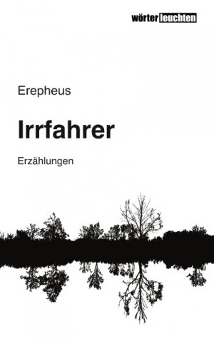 ISBN 9783748100423: Irrfahrer – Erzählungen