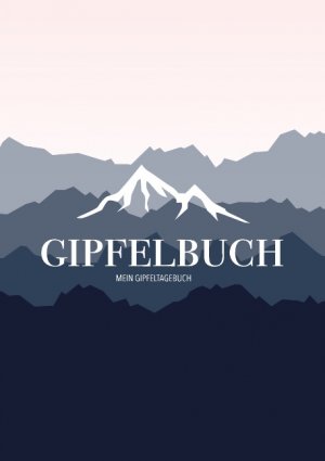 ISBN 9783748138754: Mein Gipfeltagebuch - Das Gipfellogbuch und Gipfelbuch zum Selberschreiben - Mein Tagebuch zum Wandern, für Gebirge und Berge – Dokumentiere deine aufregende Reise - Gibpfelbuch für über 50 Touren