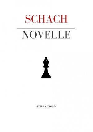 ISBN 9783748165521: Schachnovelle | Stefan Zweig | Taschenbuch | Paperback | 52 S. | Deutsch | 2019 | Books on Demand GmbH | EAN 9783748165521