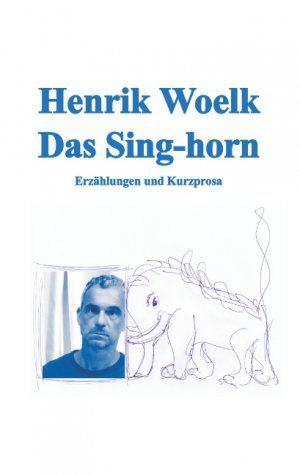 ISBN 9783748180951: Das Sing-horn