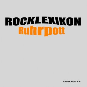 ISBN 9783748190059: Rocklexikon Ruhrpott