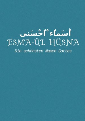 Esma Ul Husna Die Schonsten Namen Gottes Sezer Uzunoglu Buch Neu Kaufen A02usica01zzz