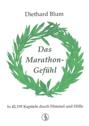 ISBN 9783748577072: Das Marathon-Gefühl