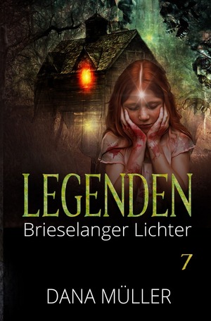 ISBN 9783748578420: Legenden / Legenden 7 – Brieselanger Lichter