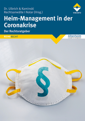 gebrauchtes Buch – Ralf Kaminski – Heim-Management in der Coronakrise - Der Rechtsratgeber