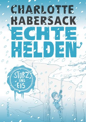 ISBN 9783748800514: Echte Helden — Im Gletscher gefangen