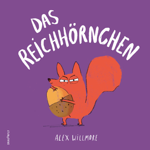 ISBN 9783748802150: Das Reichhörnchen