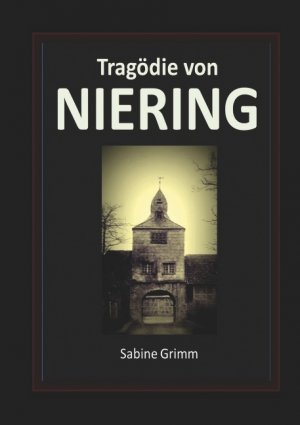 ISBN 9783749431311: Tragödie von Niering