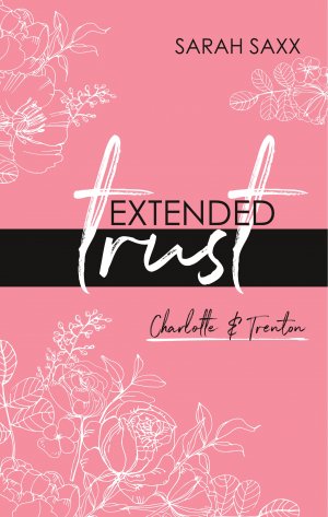 neues Buch – Sarah Saxx – Extended trust