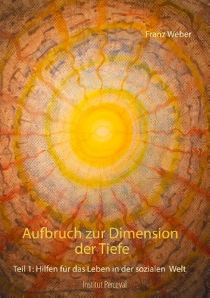 ISBN 9783749451630: Aufbruch zur Dimension der Tiefe