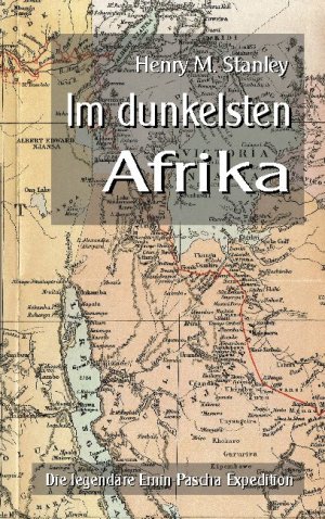 ISBN 9783749478774: Im dunkelsten Afrika