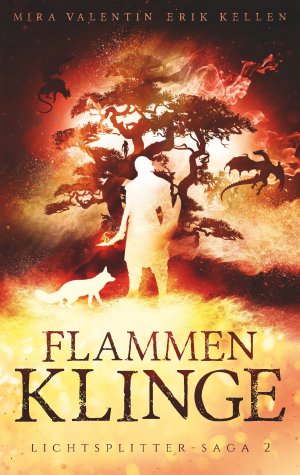 ISBN 9783749480029: Flammenklinge : Lichtsplitter-Saga 2