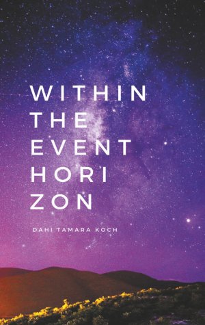 ISBN 9783749495719: Within the event horizon – poetry & prose