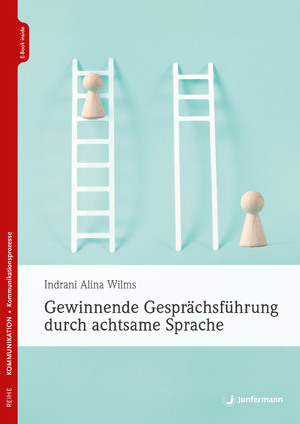 ISBN 9783749505609: Gewinnende Gespraechsfuehrung durch achtsame Sprache