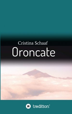 ISBN 9783749704842: Oroncate