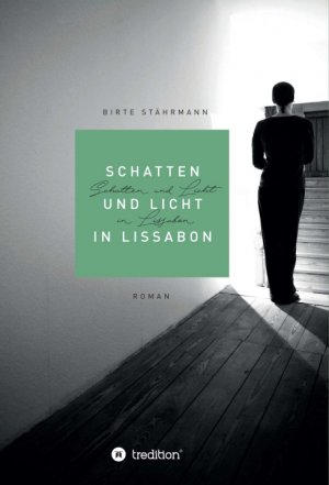 ISBN 9783749729333: Schatten und Licht in Lissabon