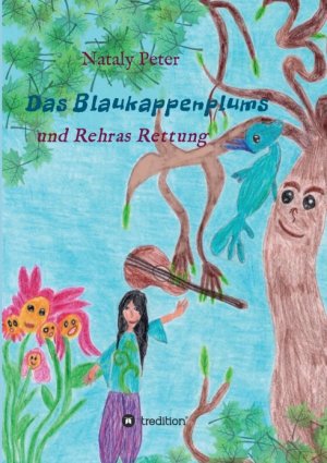 ISBN 9783749729623: Das Blaukappenplums - und Rehras Rettung