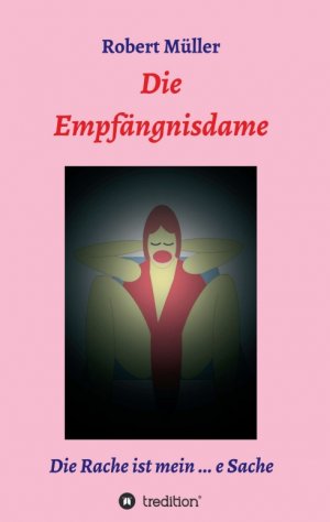 ISBN 9783749729944: Die Empfängnisdame - Die Rache ist mein ... e Sache