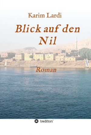 ISBN 9783749778669: Blick auf den Nil