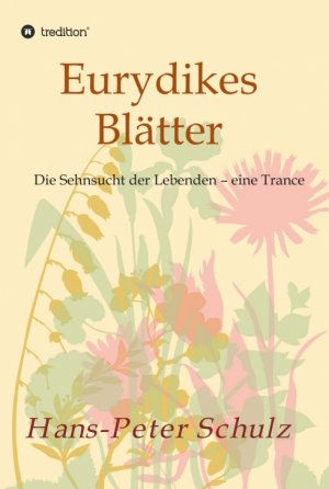 ISBN 9783749787432: Eurydikes Blätter