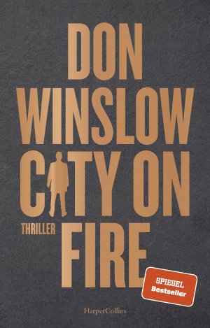 gebrauchtes Buch – City on Fire: Thriller Geb. Ausg. Mängelexemplar von Don Winslow