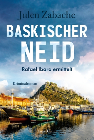 ISBN 9783749903511: Baskischer Neid: Kriminalroman (Rafael Ibara ermittelt, Band 2)