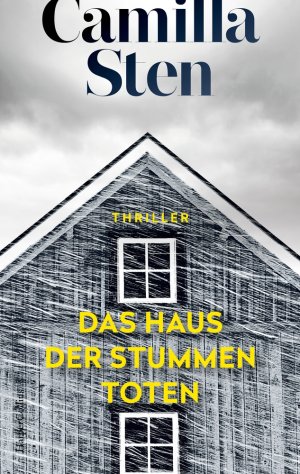 gebrauchtes Buch – Camilla Sten – Das Haus der stummen Toten