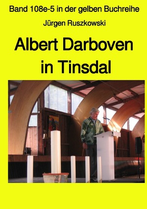 ISBN 9783750200432: maritime gelbe Reihe bei Jürgen Ruszkowski / Albert Darboven in Tinsdal - Band 108e-5 in der gelben Buchreihe bei Jürgen Ruszkowski - Band 108e-5 in der gelben Buchreihe