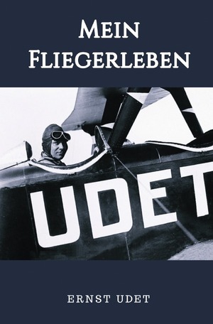 ISBN 9783750248700: Mein Fliegerleben