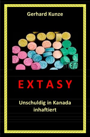 neues Buch – Gerhard Kunze – Extasy