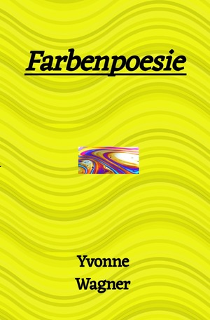 ISBN 9783750274068: Farbenpoesie
