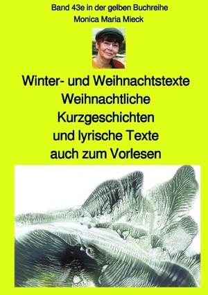 ISBN 9783750287518: maritime gelbe Reihe bei Jürgen Ruszkowski / Winter- und Weihnachtstexte - Weihnachtliche Kurzgeschichten und lyrische Texte, auch zum Vorlesen - Band 43e sw in der gelben Buchreihe bei Jürgen Ruszkowski – Band 43e in der gelben Buchreihe