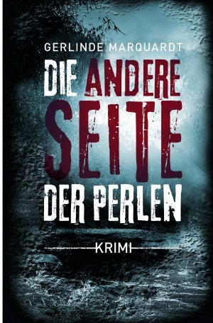 ISBN 9783750299450: Die andere Seite der Perlen – Lahr-Krimi