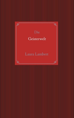 ISBN 9783750403291: Die Geisterwelt